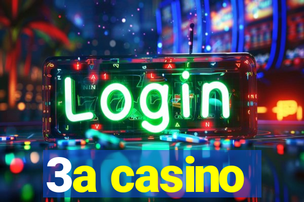 3a casino